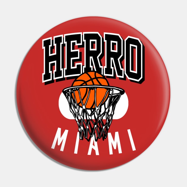 Herro Miami Basketball Pin by funandgames