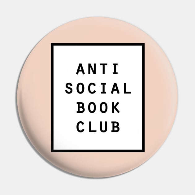 Anti social book club book lover Pin by 4wardlabel