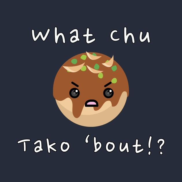 Takoyaki Pun by JKA