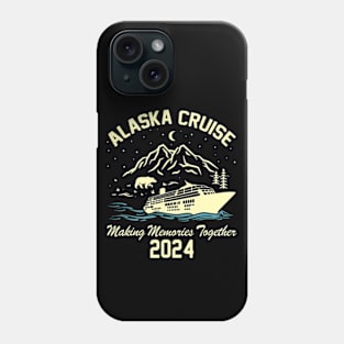 2024 Alaska Cruise, Family Cruise, Matching Cruise Squad, Cruise Travel, Alaska Family Trip Phone Case