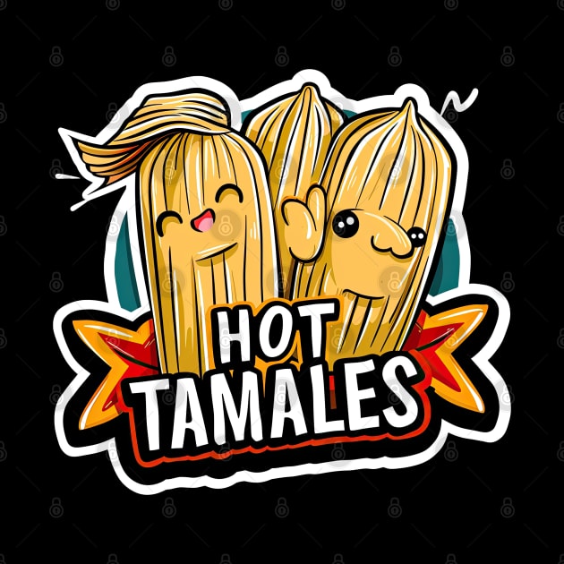 Cute mexican food hot tamales by emhaz