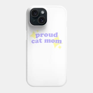proud cat mom Phone Case
