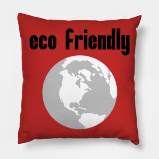 Eco Friendly: Political, Liberal Politics, Social Democrat, Socialism, Deforestation, Natural Living, Endangered Species, Sustainable Living, Make A Difference Pillow