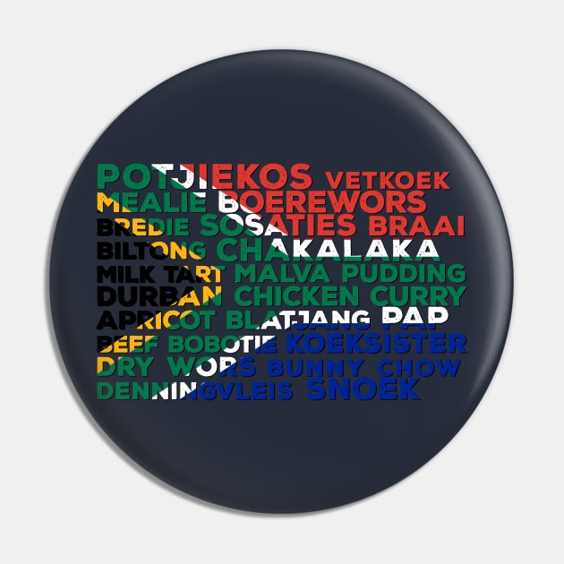 South Africa Flag Of Food Pin by BraaiNinja