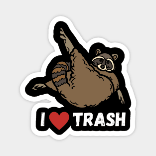 I Love Trash Raccoon Magnet