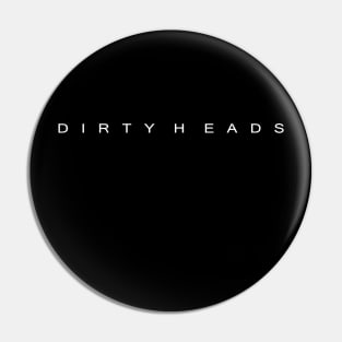 Dirty Heads Text Pin