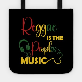 Reggae Is The Peoples Music - Reggae Music Tote