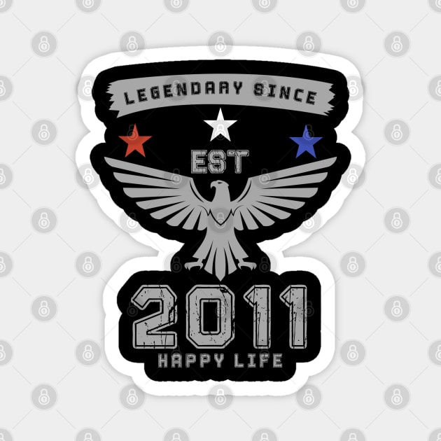 2011 Birthday. Born in 2011 - 2011 Birthday - Magnet | TeePublic