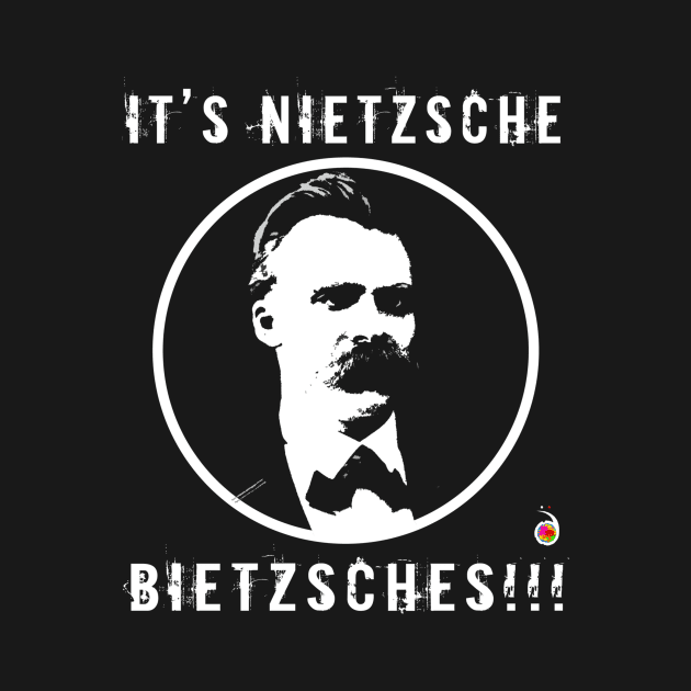 It's Nietzsche, bietzsches! by rednessdesign