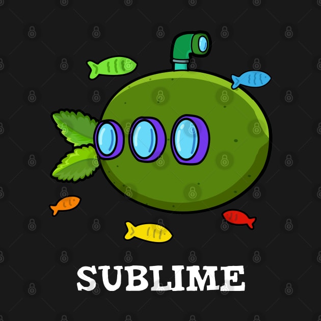 Sublime Cute Submarine Fruit Lime Pun by punnybone