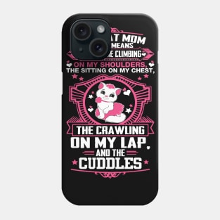 Funny Cat Mom Gift Phone Case