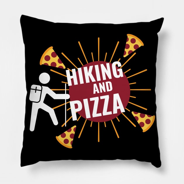 Hiking And Pizza for Hikers and Pizza Lovers Pillow by Science Puns