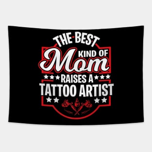 Best Tattoo Artist Mom Proud Mothers Days Tapestry