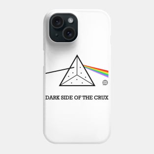 Dark Side Of The Crux Phone Case