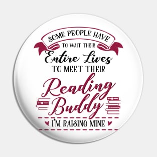 Mommy's Future Reading Buddy Pin