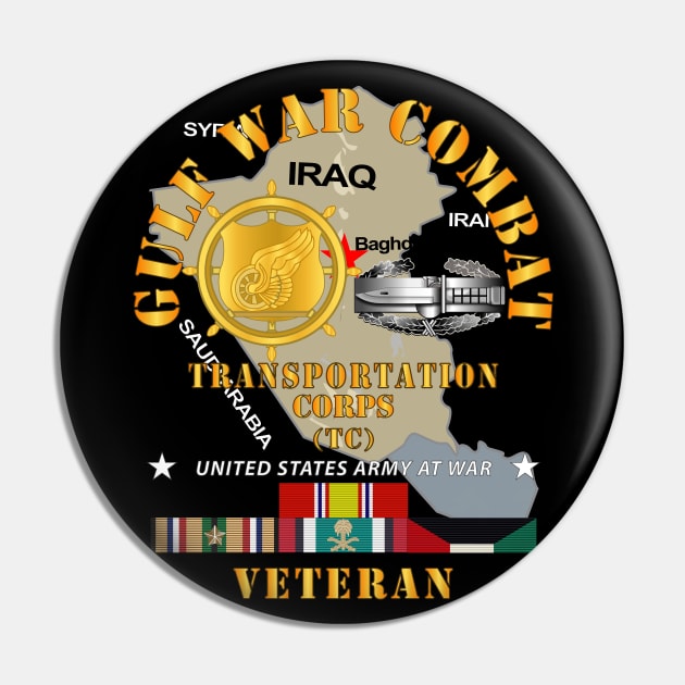 Gulf War Combat Vet  - Transportation Corps with CAB X 300 Pin by twix123844