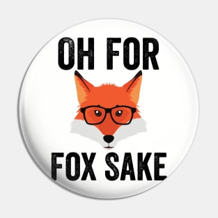 Funny Animal Puns - Oh For Fox Sake Pin