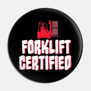 Forklift Certified Meme Pin