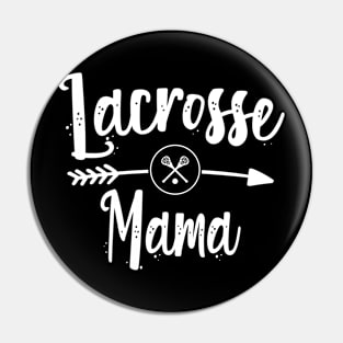 lacrosse mama Pin