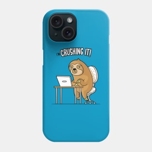 I'm Crushing It - Sloth Programmer Edition Phone Case