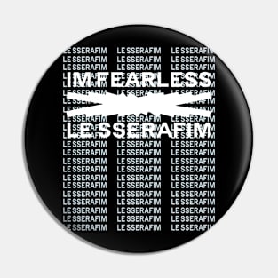 Le sserafim Im Fearless Pin