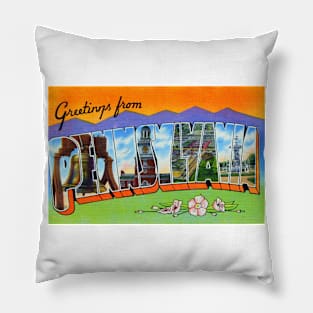 Greetings from Pennsylvania - Vintage Large Letter Postcard Pillow