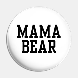 mama bear black Pin