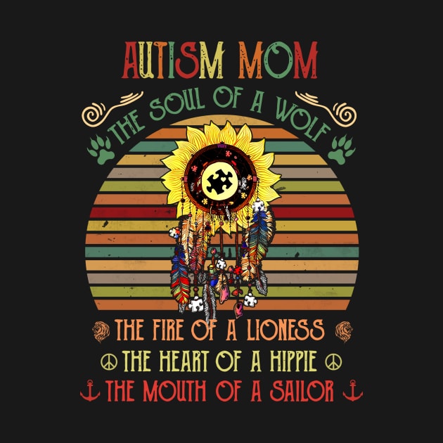 Autism Mom The Soul Of A Wolf by gotravele store