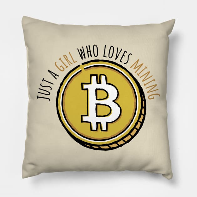 Just A Girl Who Loves Mining Pillow by casualism