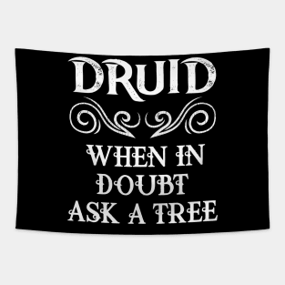 Druid Class Roleplaying Humor Meme RPG Elf Saying Fun Quote Tapestry