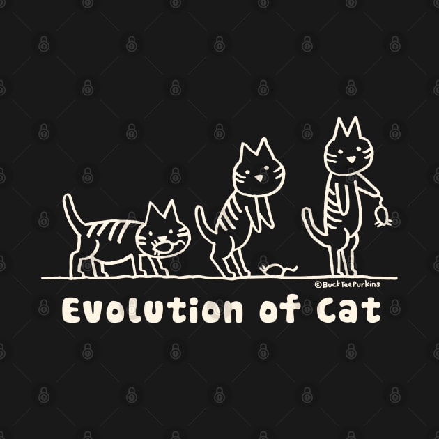 Evolution of Cat 2 by © Buck Tee Originals by Buck Tee