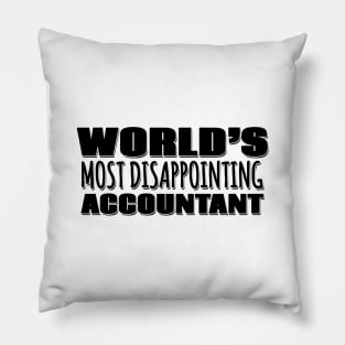 World's Most Disappointing Accountant Pillow