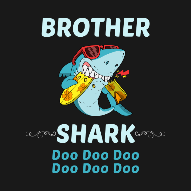 Family Shark 1 BROTHER - Brother - T-Shirt | TeePublic