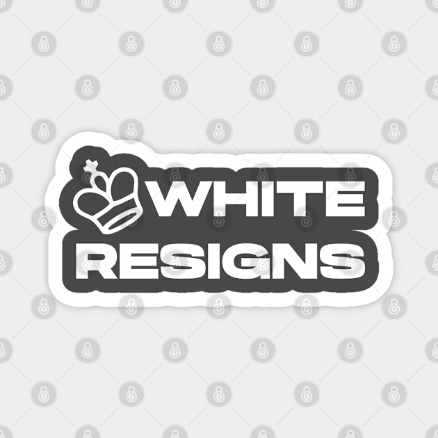 White King Resigns Magnet by KNI