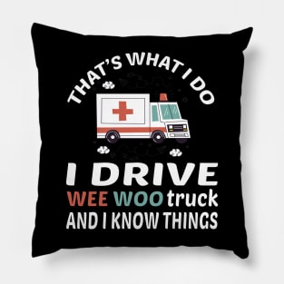 Wee woo driver funny Nurse, funny Nurse gifts for her, first responder  Squad, Cute Ambulance truck Pillow