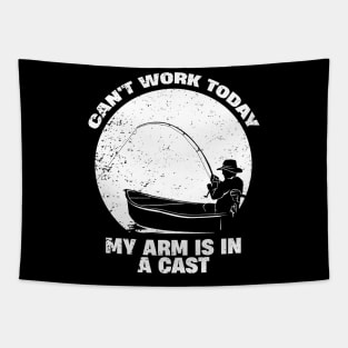 Can't Work Today My Arm is in A Cast Tapestry