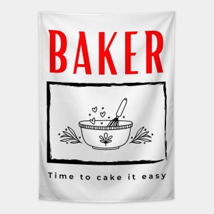 Baker Time to Cake it Easy funny motivational design Tapestry