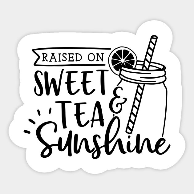 Free Free 242 Raised On Sweet Tea And Sunshine Svg SVG PNG EPS DXF File