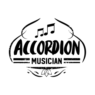 Accordions Accordion Player Musician Band T-Shirt