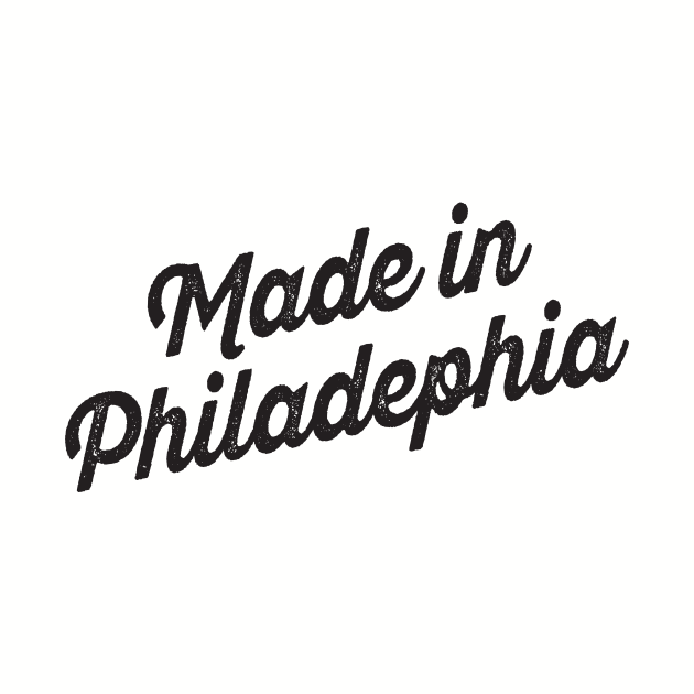 Made in Philadelphia by lavdog