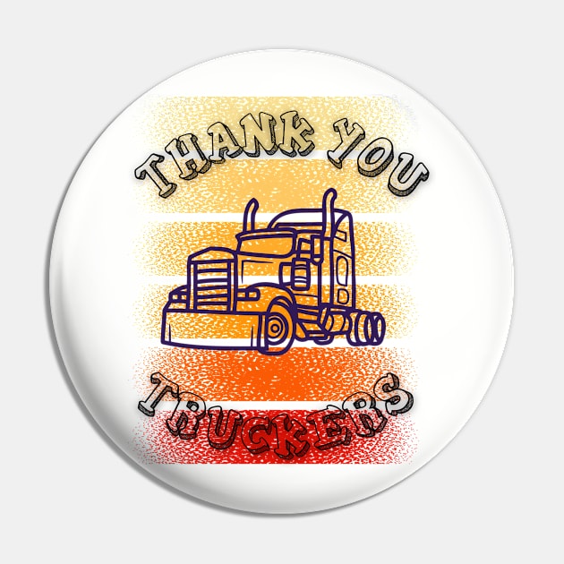 Thank you truckers Pin by Mati.Z