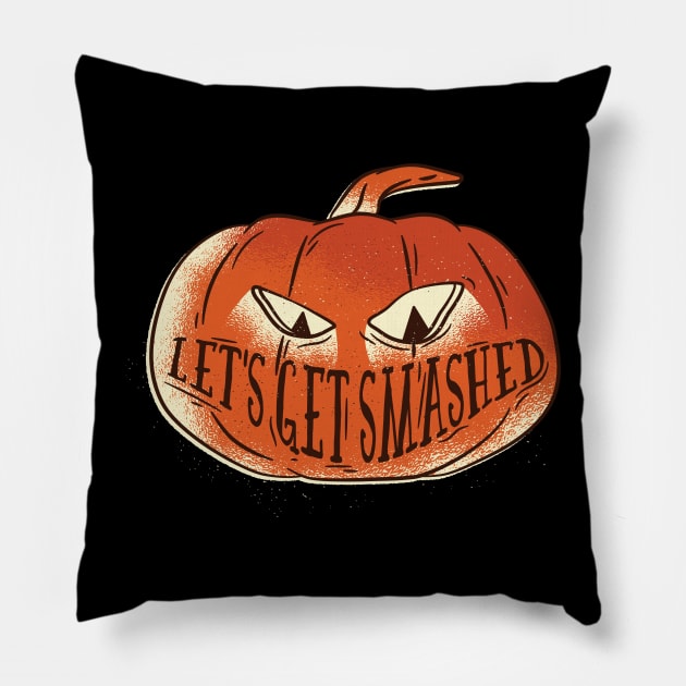 Lets get smashed Pumpkin Pillow by madeinchorley