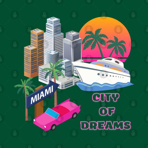 Miami t-shirt, USA t-shirt, city of dreams by Greenmillion