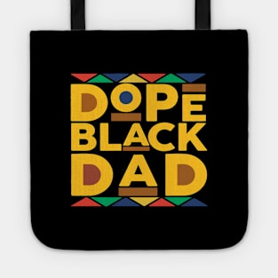 Black History Month Family Matching Melanin Dope Black Dad Tote