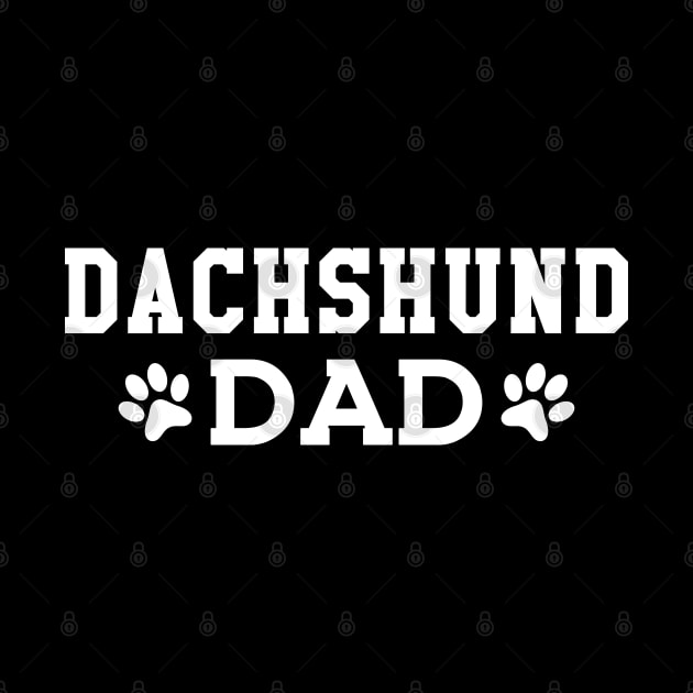 Dachshund Dad by KC Happy Shop