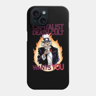 Capitalist Death Cult Wants You!(Color) Phone Case