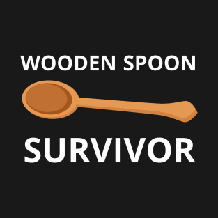 WOODEN SPOON SURVIVOR T-Shirt