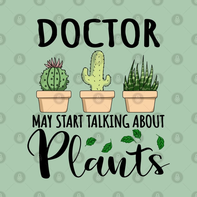 Doctor May Start Talking About Plants by jeric020290