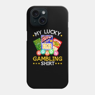 My Lucky Gambling Phone Case