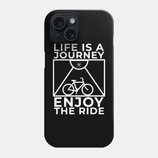 Life Is A Journey Enjoy The Ride Unisex, Minimalist Lettering Art Motivational Encouragement Phone Case